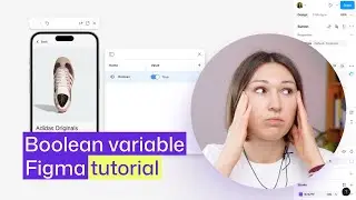 Boolean variable in prototyping | FREE Figma course