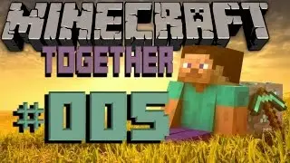 Let's Play Minecraft Together Folge #005 - Heiße Action xD