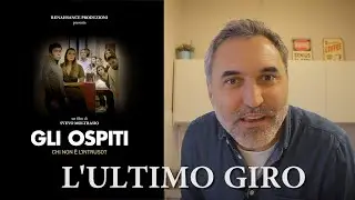 GLI OSPITI - L'ULTIMO GIRO