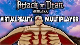 ATTACK ON TITAN VR MULTIPLAYER - Attack On Quest