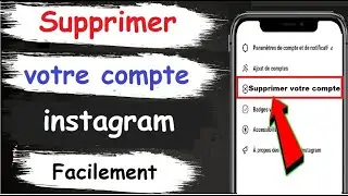 comment supprimer un compte instagram définitivement sur votre phone& supprimer son compte instagram