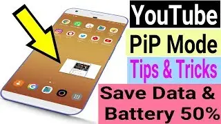 YouTube Picture in Picture Mode || YouTube PiP Mode ||