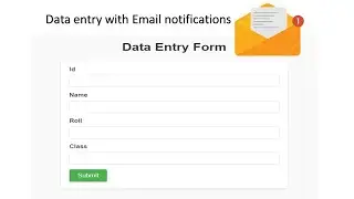 Advance Data entry with Email notifications.