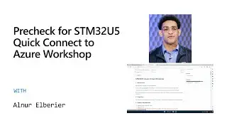 Precheck for STM32U5 Quick Connect to Azure Workshop