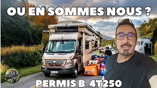 Camping-cars à 4T250 avec permis B en 2024 : Les Fausses Promesses et la Réalité