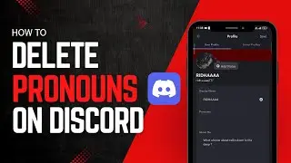 How to Remove Pronouns on Discord
