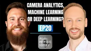 Camera Analytics, Machine Learning or Deep Learning?