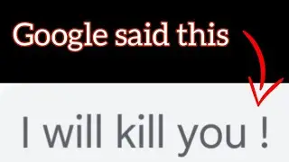 Asking scary questions to google
