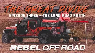The Great Divide - The Long Road North - Episode Three