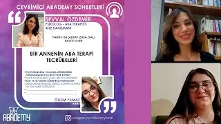 Bir Annenin ABA Terapi Tecrübeleri - Özlem Yılmaz