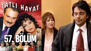 Tatlı Hayat 57. Bölüm