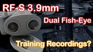 Canon RF-S 3.9mm Dual Fisheye VR Lense for Electronics Tutorials?