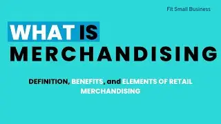 What is Merchandising?
