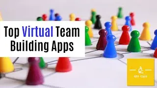 Virtual Team Building Apps - Top selection