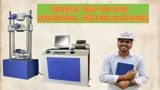 TENSILE TEST ON UTM/HOW TO PERFORM TENSILE TEST/UNIVERSAL TESTING MACHINE/PRACTICAL OF UTM/