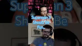We Like Superman 4... But Not 3 #superman #superhero