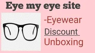 Eye my eye sunglass unboxing