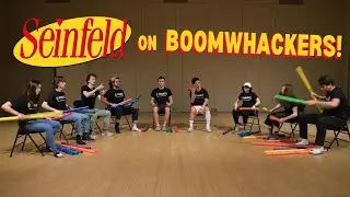 Seinfeld Theme on Boomwhackers!