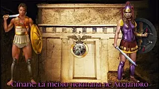 Histórico📜 | 👸Cinane: la medio hermana de Alejandro⚔