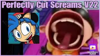 Perfectly Cut Screams V22