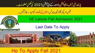 university of Education Lahore Admission 2021 :: UE Admission 2021