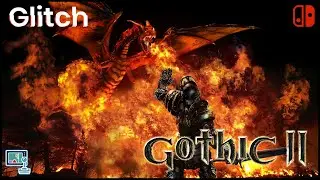 Баги в  Готика 2: Ночь ворона (Switch)
