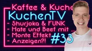KUCHENTV on: SCANDALS, HATE, MONTE and SHURJOKA - Coffee and Cake #33