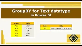 GroupBy using Text Datatype | Power Query | Power BI