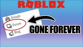 ROBLOX REMOVED THEIR FORUMS?! (FOREVER!)