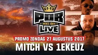 Mitch vs 1eKeuz - Behind The Punches: Promo POB LIVE 1/4de Finale