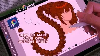 HOW TO MAKE CUSTOM BRUSH IN IBISPAINT X || FULL TUTORIAL 
