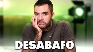 APENAS UM DESABAFO