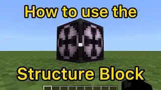 How to use the structure block