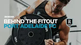 Behind the Fit-out: Port Adelaide FC