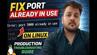 Stop “Port Already in Use” Errors Forever 🔥 | The ONLY Linux Fix You’ll Ever Need (DevOps Guide)