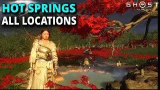 All Hot Springs – Full Locations Guide | Ghost of Yotei