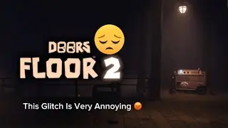 This New Doors Glitch Is Very Annoying And Unfair For IOS Players!!!😡😠😭😢🥺🙁😕