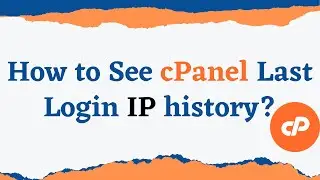 How to view my cPanel Login history? | How to Check cPanel Last login IP Address? - Web Owner