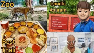 Had An Awesome Day In Ahmedabad | Best Thali In Ahmedabad | Kankariya Lake | Gandhi Ashram |