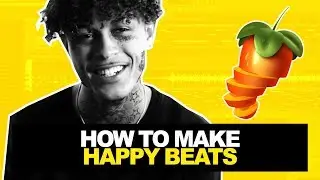 HOW TO MAKE HAPPY BEATS 2 | FL Studio Tutorial