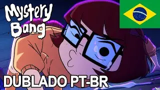 MISTERY BANG (DUBLADO PT-BR) - Derpixon