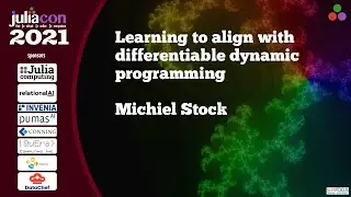 Learning to align with differentiable dynamic programming | Michiel Stock | JuliaCon2021