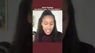 Author Readings | Anna Malaika Tubbs, "The Three Mothers" #authorreadings