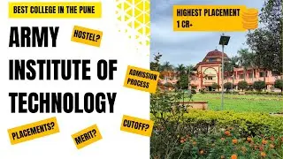 AIT PUNE CUTOFF || ADMISSION PROCESS || FEES || HOSTEL LIFE || MERIT LIST 2024🤯