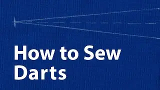 How to Sew Darts for Garment Sewing and Contour