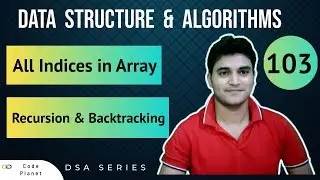L-103 | All indices in array | Recursion & Backtracking | DSA Series #dsa #coding