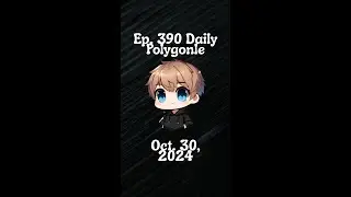 Ep. 390 Daily Polygonle | Oct. 30th, 2024