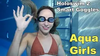 Aqua Girls test Holoswim 2 Smart Swim Goggles