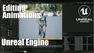 Editing animations in Unreal Engine 5 (UE5)
