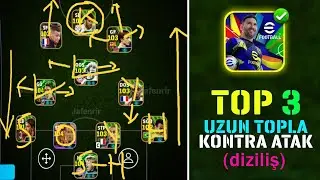 EN İYİ 3 UZUN TOPLA KONTRA ATAK  DİZİLİŞİ! 🔥 EFOOTBALL 2025 MOBİLE